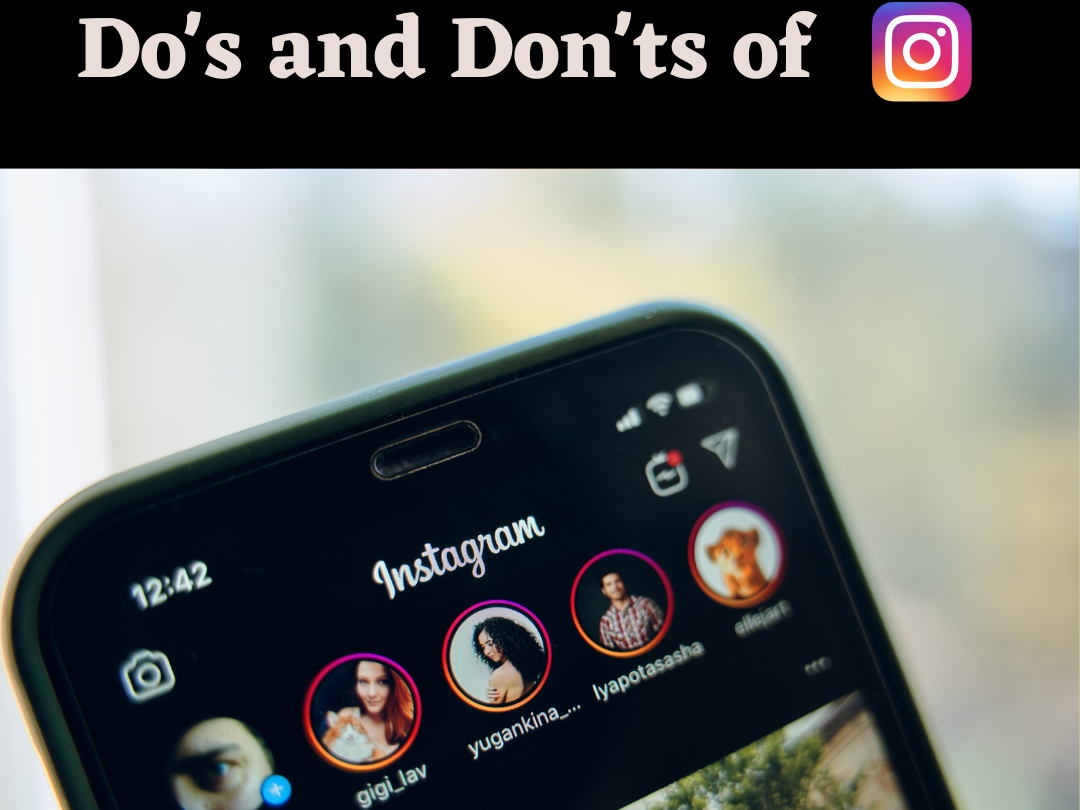 Do's and Don'ts of Instagram